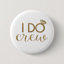 I Do Crew - Bachelorette Party - Bridesmaid