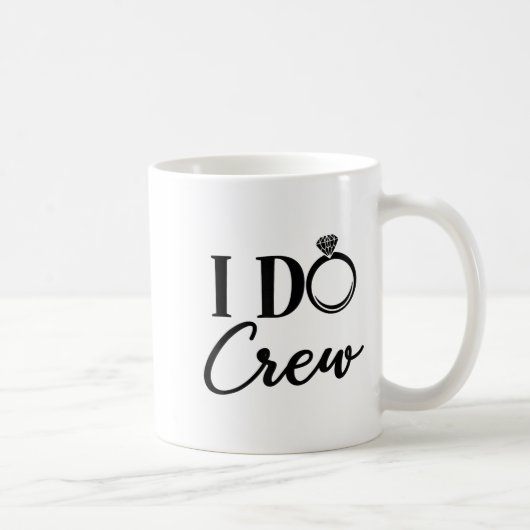I Do Crew, Bachelorette Party, Matching, Group Bri Kaffeetasse (Rechts)