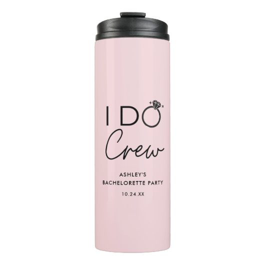 I Do Crew Brautparty Junggeselinnen-Abschied Favor Thermosbecher (Vorderseite)
