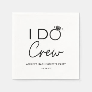 I Do Crew Brautparty Junggesellinnenabschied Gesch Serviette