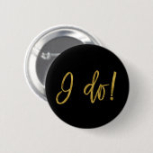 I Do Crew Imitats Gold Foil Junggeselinnen-Abschie Button (Vorne & Hinten)