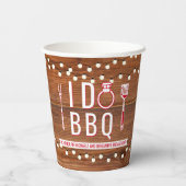 I Do GRILLEN Rustic Engagement Party Paare Dusche Pappbecher (Rückseite)