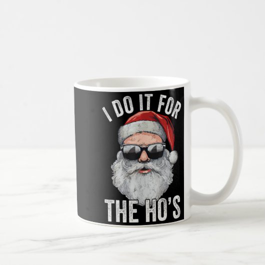 I Do It For The Santa Ugly Christmas Sweater Kaffeetasse (Rechts)