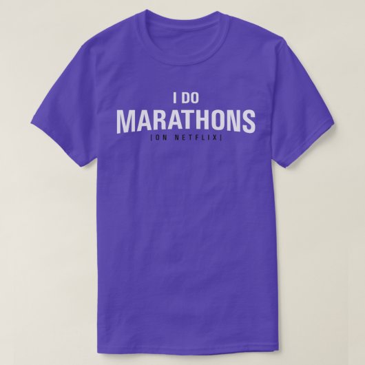 I DO MARATHONS (Binge Watch) Red T-Shirt (Design vorne)