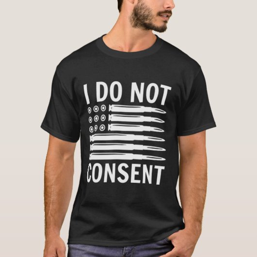I Do Not Consent Republican Conservative Comply Fr T-Shirt (Vorderseite)