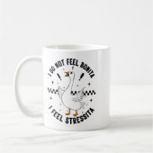 I Do Not Feel Bonita  Kaffeetasse (Links)