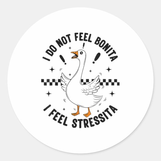 I Do Not Feel Bonita Runder Aufkleber (Vorderseite)