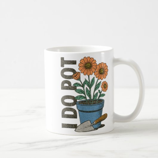 I Do T Funny Gardening Funny Smoker  Kaffeetasse (Rechts)