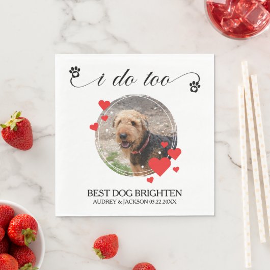 I Do Too Red Hearts Dog Photo Wedding Serviette (Beispiel)