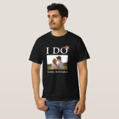 I DO Verlobung Ring Couple Foto Name Minimalistisc T-Shirt (Vorne ganz)