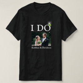I DO Verlobung Ring Couple Foto Name Minimalistisc T-Shirt