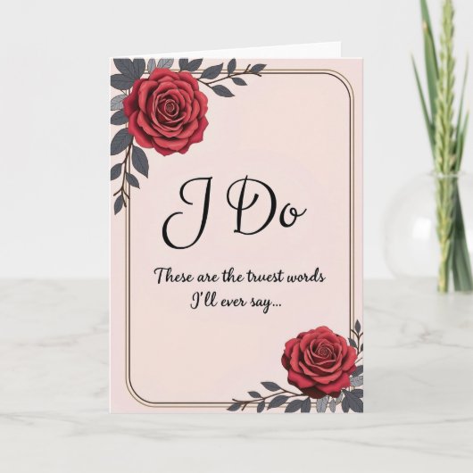 I Do Wedding Vows Card Karte (Vorderseite)