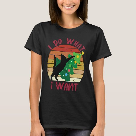 I Do What I Want Black Cat Christmas Tree Cat T-Shirt (Vorderseite)