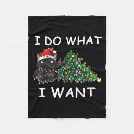 I Do What I Want Funny Christmas Black Cat Xmas  Fleecedecke (Vorderseite)