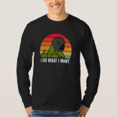 I Do What I Want Parrot I Senegal Parrot T-Shirt (Vorderseite)