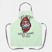 'I Do What I Woll' Attitude, Funny Christmas Cat Schürze (Vorderseite)