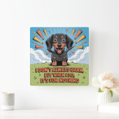 I Don’t Always Bark, It’s For Nothing Quadratische Wanduhr (Zuhause)