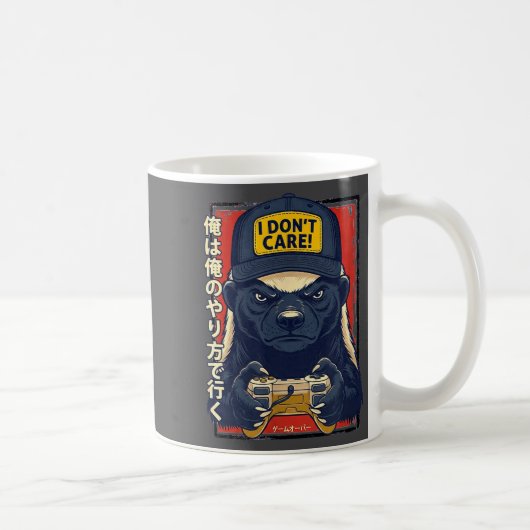 I Don’t Care - Honey Badger Gamer Design Kaffeetasse (Rechts)