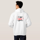 I Don’t Care Minimalist Sarcastic Cap Passive Hoodie (Schwarz voll)