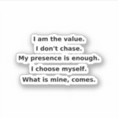 I Don’t Chase. I Command. | Self-Love Affirmation  Aufkleber (Vorderseite)