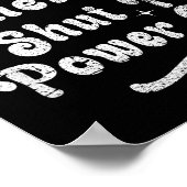 I Don’t Match Energy,shut The Wer Off,bold Sy Quot Poster (Ecke)