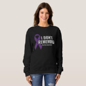 I Don t Remember Purple Ribbon Epilepsy Awareness Sweatshirt (Vorne ganz)