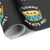 I Donno schlägt mich Funny Drum Pun Dark BG Geschenkpapier (Rolleneckpunkt)