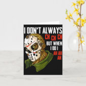 I Dont Always Ch Ch Ch Lazy Halloween Costume Horr Karte (Gelbe Blume)