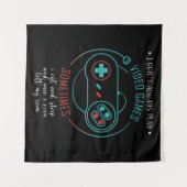 I Don't Always Play Video Games Sometimes Wandteppich (Vorderseite (Horizontal))
