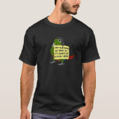 I Don't Always Poop, But When ... Green Cheek Conu T-Shirt (Vorderseite)