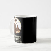 I Don't Always Preach Works - Funny John Calvin Gi Kaffeetasse (Vorderseite Links)
