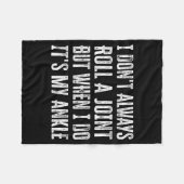 I Don't Always Roll A Joint But When I Do , It's M Fleecedecke (Vorderseite (Horizontal))