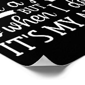 I Don't Always Roll A Joint But When I Do, It's My Poster (Ecke)