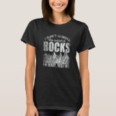 I Don't Always Stop And Look At Rocks Retro Lapida T-Shirt (Vorderseite)