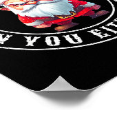 I Don't Believe In You Either Ho Sarcastic Santa C Poster (Ecke)