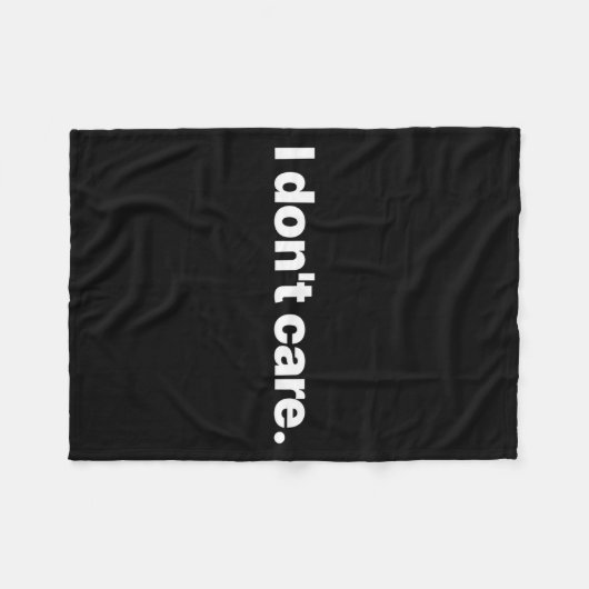 I Don't Care Long Sleeve  Fleecedecke (Vorderseite (Horizontal))