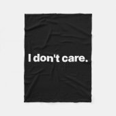 I Don't Care Long Sleeve  Fleecedecke (Vorderseite)