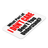 I Don't Care Magnet (Linke Seite)