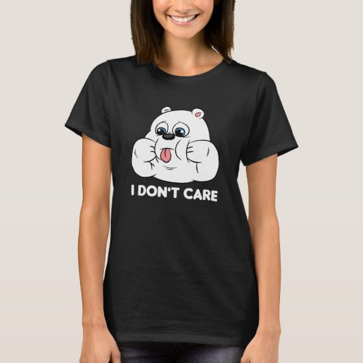 I don't care Silly Bear Halloween Costume for Weir T-Shirt (Vorderseite)