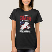 I Don't Crash I Do Random Gravity Checks Motocross T-Shirt (Vorderseite)