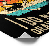 I Don't Crash I Do Random Gravity Checks Skateboar Poster (Ecke)