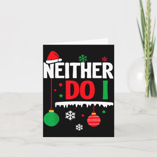 I Don't Do Matching Christmas Pajamas Funny Family Karte (Vorderseite)