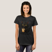 I Don't Do Mornings Funny Quote Black Cat Lover Gi T-Shirt (Vorne ganz)