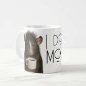 I don't do mornings funny rat caffeine kaffeetasse (Vorderseite Links)