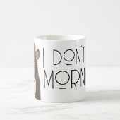 I don't do mornings funny rat caffeine kaffeetasse (Mittel)