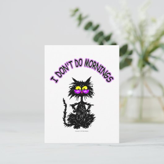 "I Don't Do Mornings" Postkarte (Stehend Vorderseite)