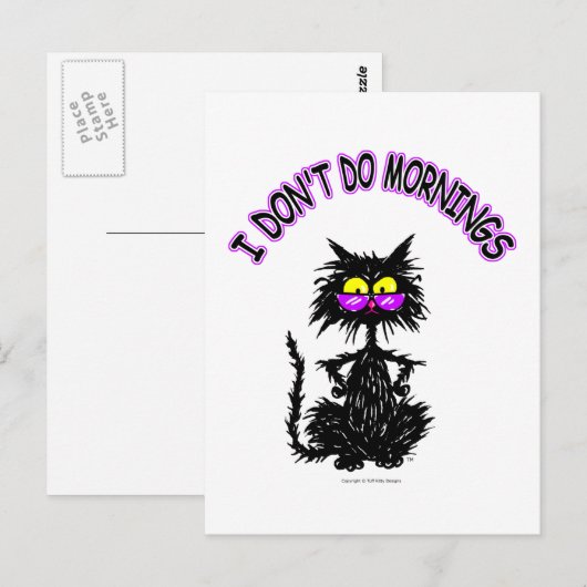 "I Don't Do Mornings" Postkarte (Vorne/Hinten)