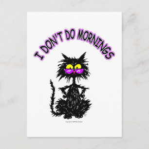"I Don't Do Mornings" Postkarte