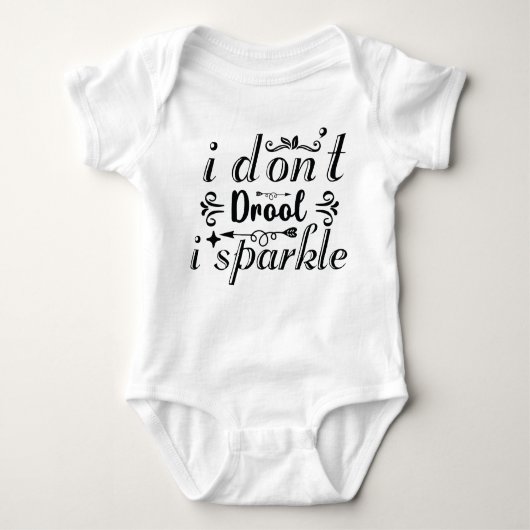 "I don't drool i sparkle" lustiger Baby Bodysuit Baby Strampler (Vorderseite)