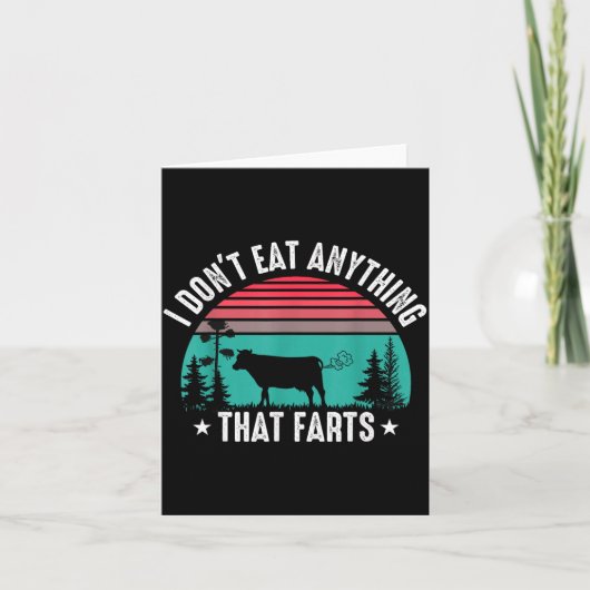 I Don't Eat Anything That Farts  Karte (Vorderseite)